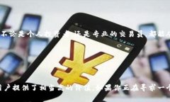 t p钱包是由“TP钱包（TokenPocket）”推出的一款多